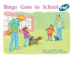 PM Blue: Bingo Goes to School (PM Plus Storybooks) Level 9 x 6