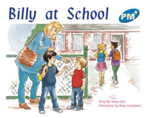 PM Blue: Billy at School (PM Plus Storybooks) Level 9 x 6