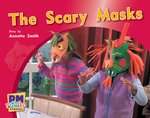 PM Blue: The Scary Masks (PM Photo Stories) Level 9 x 6