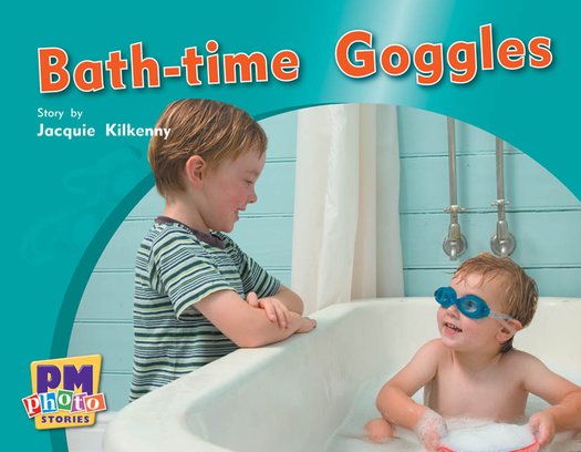 PM Blue: Bath-time Goggles (PM Photo Stories) Level 9