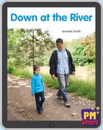 PM Red: Down at the River (PM Stars Fiction) Level 3, 4, 5, 6