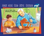 PM Blue: Max and the Bird House (PM Plus Storybooks) Level 11