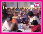 PM Magenta: In Our Classroom (PM Plus Starters) Level 1 x 6