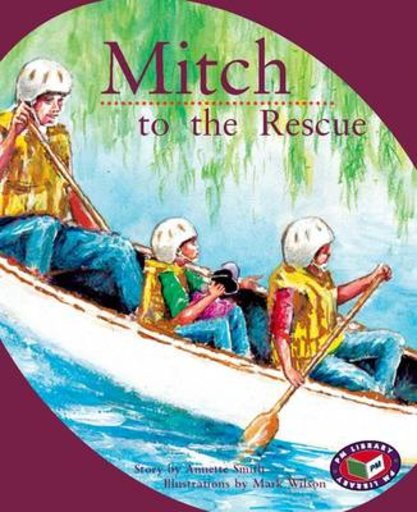 PM Orange: Mitch to the Rescue (PM Storybooks) Levels 15, 16 x 6