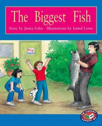 PM Orange: The Biggest Fish (PM Storybooks) Level 15 x 6