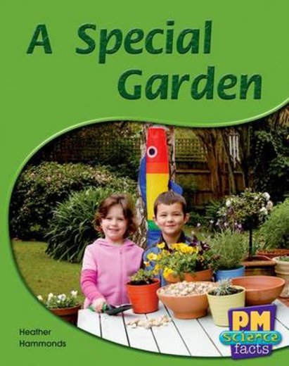 PM Blue: A Special Garden (PM Science Facts) Levels 11, 12 x 6