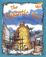 PM Gold: The Gigantic Bell (PM Plus Storybooks) Level 22 x 6