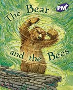 PM Purple: The Bear and the Bees (PM Plus Storybooks) Level 19 x 6