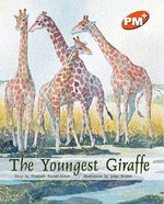 PM Orange: The Youngest Giraffe (PM Plus Storybooks) Level 16 x 6