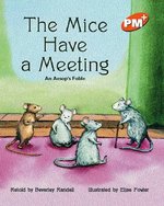 PM Orange: The Mice Have a Meeting (PM Plus Storybooks) Level 16 x 6