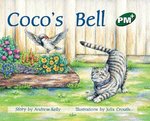 PM Green: Coco's Bell (PM Plus Storybooks) Level 13 x 6