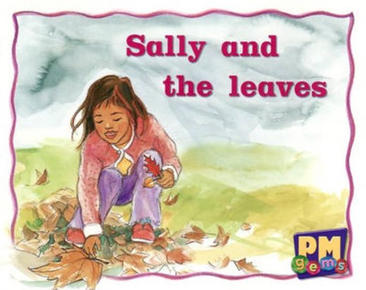 PM Magenta: Sally and the Leaves (PM Gems) Levels 2, 3 x 6