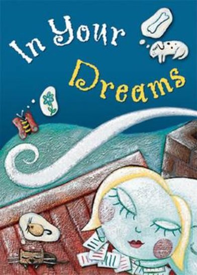 In Your Dreams (PM Anthology) Level 29/30
