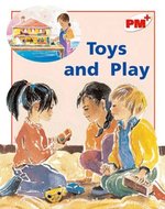 PM Red: Toys and Play (PM Plus Non-fiction) Level 5, 6