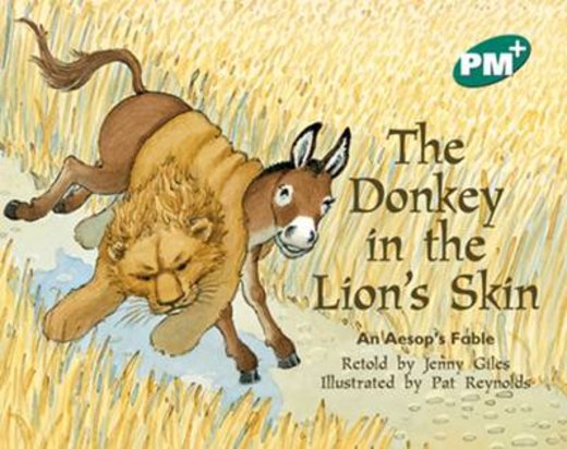 The Donkey in the Lion's Skin (PM Plus Storybooks) Level 12