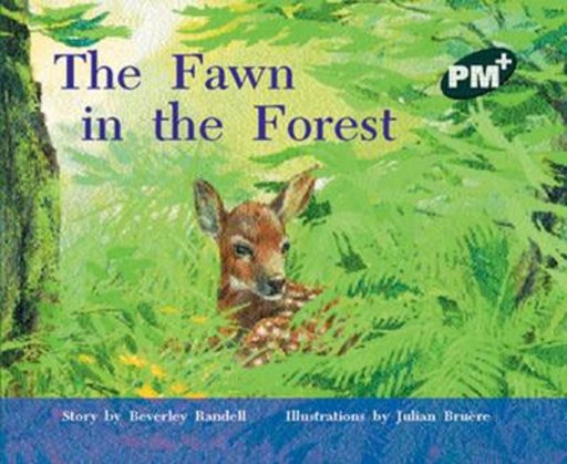 PM Green: The Fawn in the Forest (PM Plus Storybooks) Level 14 ...
