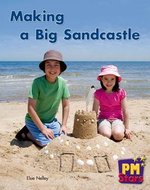 PM Red: Making a Big Sandcastle (PM Stars Fiction) Level 3, 4, 5, 6