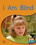 PM Blue: I am Blind (PM Science Facts) Levels 11, 12