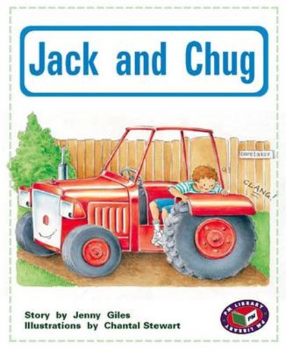 Jack and Chug (PM Storybooks) Level 15
