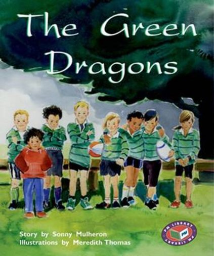 The Green Dragons (PM Storybooks) Levels 19, 20