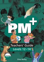 PM Green: Teachers' Guide (PM Plus) Levels 12-14