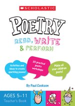 Scholastic Poetry: Poetry Teacher's Book (Ages 5-11)