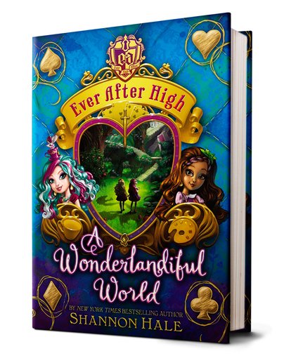 Ever After High series — Shannon Hale