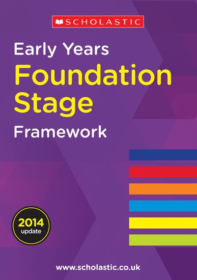 Early Years Foundation Stage Framework