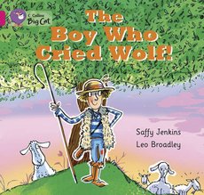 The Boy Who Cried Wolf (Book Band Pink B/1B)