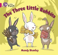 The Three Little Rabbits (Book Band Pink B/1B)