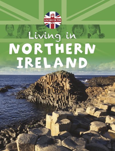 Living in the UK: Living in Northern Ireland