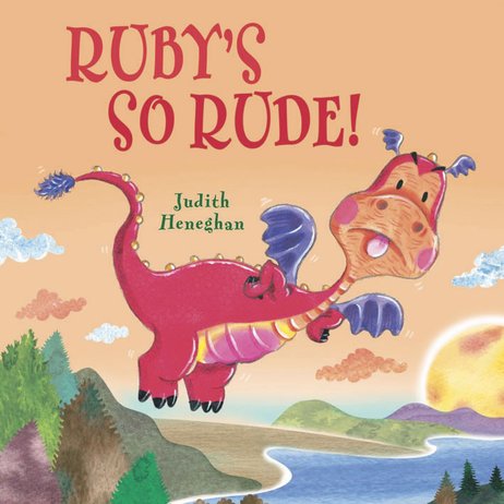 Dragon School: Ruby's So Rude!