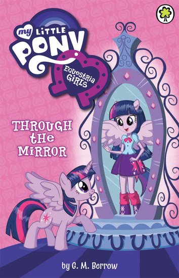 My Little Pony: Equestria Girls – Through the Mirror
