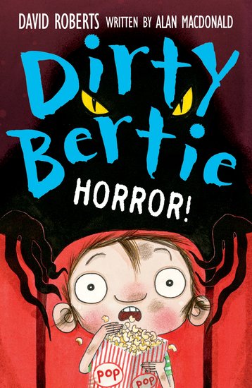Dirty Bertie: Horror!