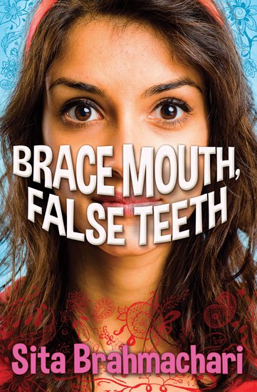 Barrington Stoke Teen: Brace Mouth, False Teeth