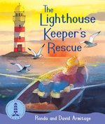 The Lighthouse Keeper: The Lighthouse Keeper's Rescue