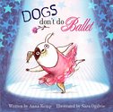 Dogs Don’t Do Ballet