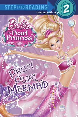 Step into Reading: Barbie: The Pearl Princess - Pretty Pearl Mermaid