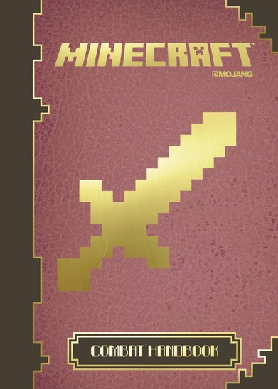 Minecraft: The Official Combat Handbook