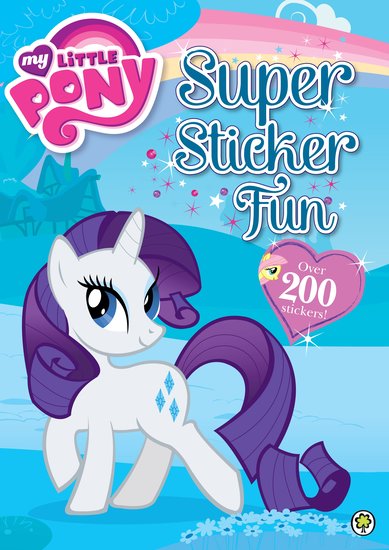 My Little Pony: Super Sticker Fun