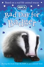 RSPCA #9: Bad Day for Badger