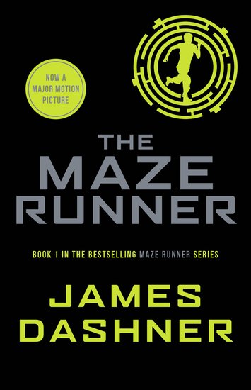 The Maze Runner (Maze Runner Series #1)