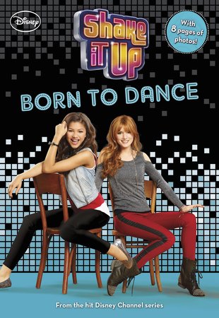 Shake It Up: Born to Dance