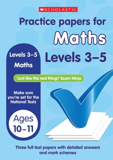 Practice Papers for National Tests: Maths (Levels 3-5) x 6