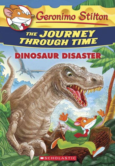 Geronimo Stilton: The Journey Through Time - Dinosaur Disaster