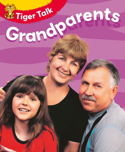 Tiger Talk: Grandparents