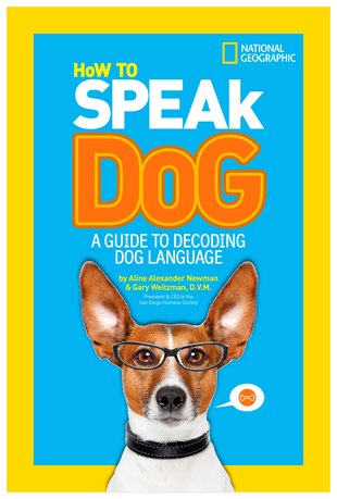 National Geographic: How to Speak Dog