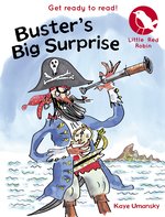 Little Red Robin #1: Buster's Big Surprise