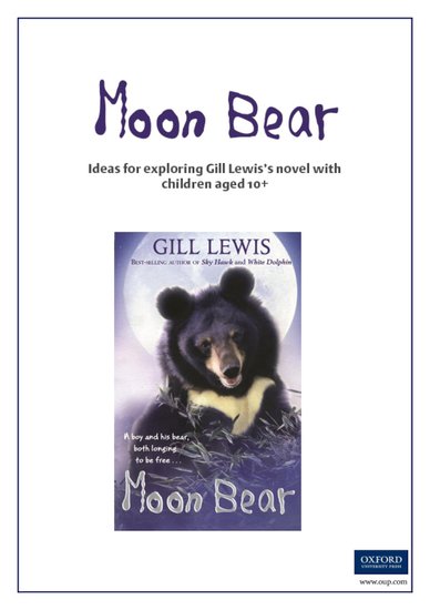 Moon Bear Teachers' Notes
