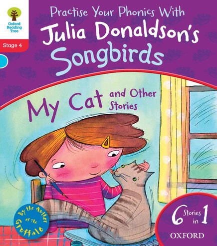 Julia Donaldson's Songbirds: My Cat and Other Stories